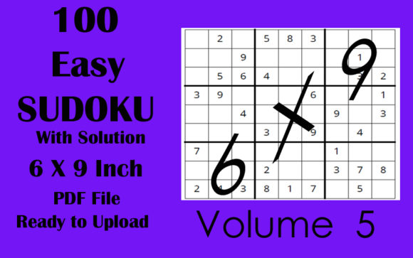 100 Easy Sudoku Puzzle 6x9 KDP Vol 5 Interior