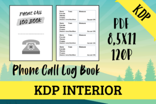 Optimizing Your Publishing Portfolio with a Phone Call Log Book KDP Interior